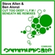 Steve Allen & Ben Alonzi - Cut Too Deep / L.F.M / Beneath Me (Remixes)